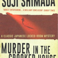 Murder in the Crooked House - Soji Shimada (1982)